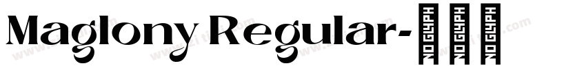 Maglony Regular字体转换